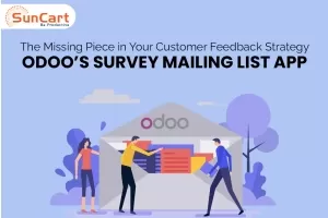 The Missing Piece in Your Customer Feedback Strategy; Odoo’s Survey Mailing List App
