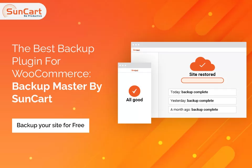 The Best Backup Plugin For WooCommerce: Backup Master By SunCart